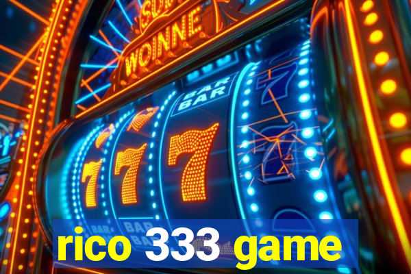 rico 333 game